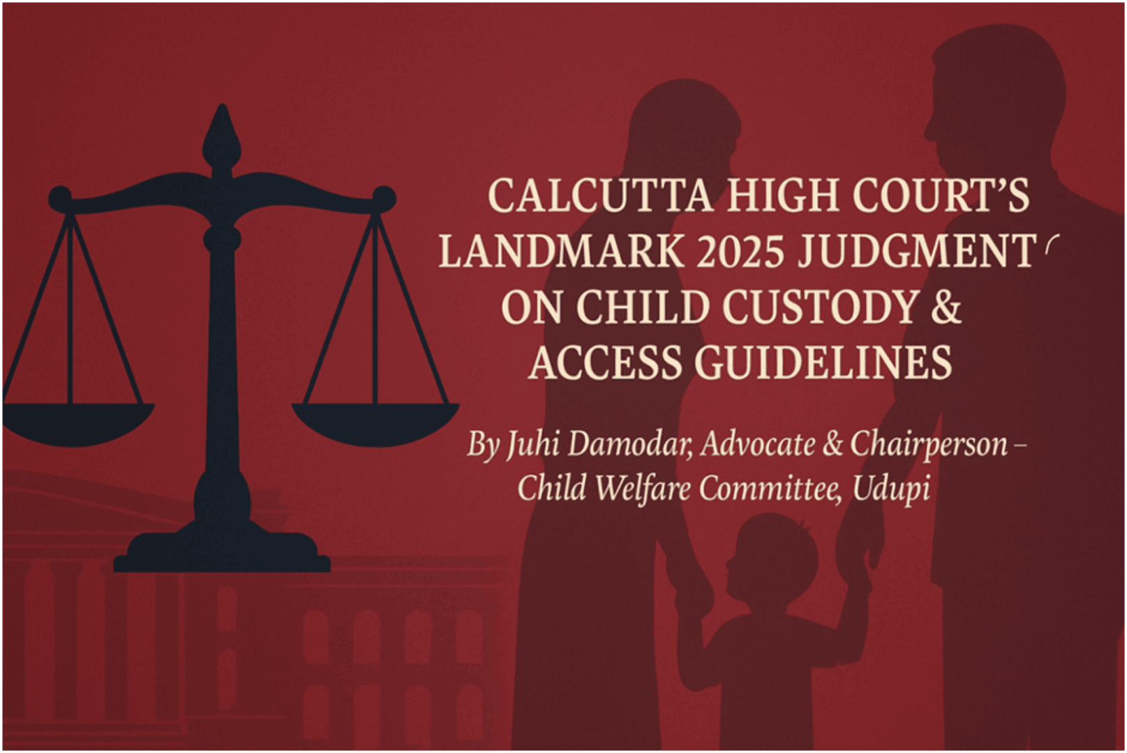 Critical Appraisal of the Child Custody Affidavit Envisaged in the Calcutta High Court’s Mandatory Child Access & Custody Guidelines (2025)